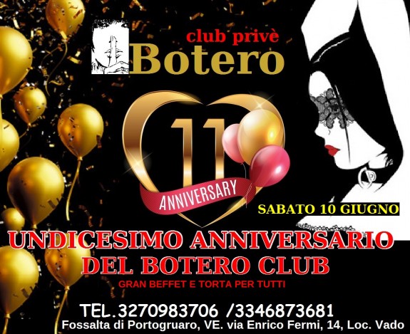 11° ANNIVERSARIO DEL BOTERO CLUB, SABATO 10 GIUGNO