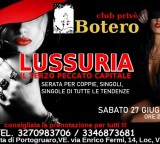 LUSSURIA, TERZO PECCATO CAPITALE. SABATO 27 GIUGNO, ORE 22,00. LUSSURIA, TERZO PECCATO CAPITALE. SABATO 27 GIUGNO, ORE 22,00.