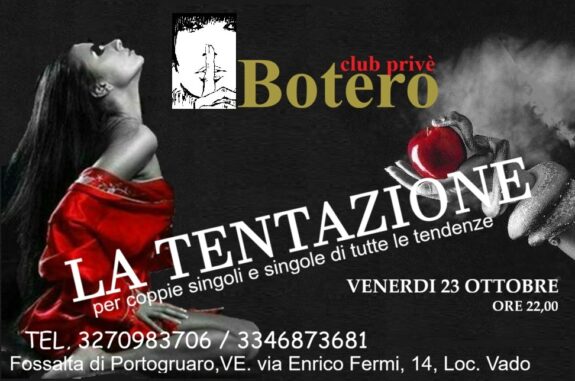LA TENTAZIONE: VENERDI’ 23 OTTOBRE, ORE 22.00, LA TENTAZIONE: VENERDI’ 23 OTTOBRE, ORE 22.00,